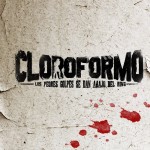 La serie Cloroformo se estrena el 19 de marzo en TDN
