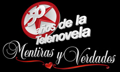 Mentiras y Verdades en las Telenovelas 1 mentiras y verdades especial