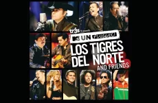 los tigres del norte and friends mtv unplugged