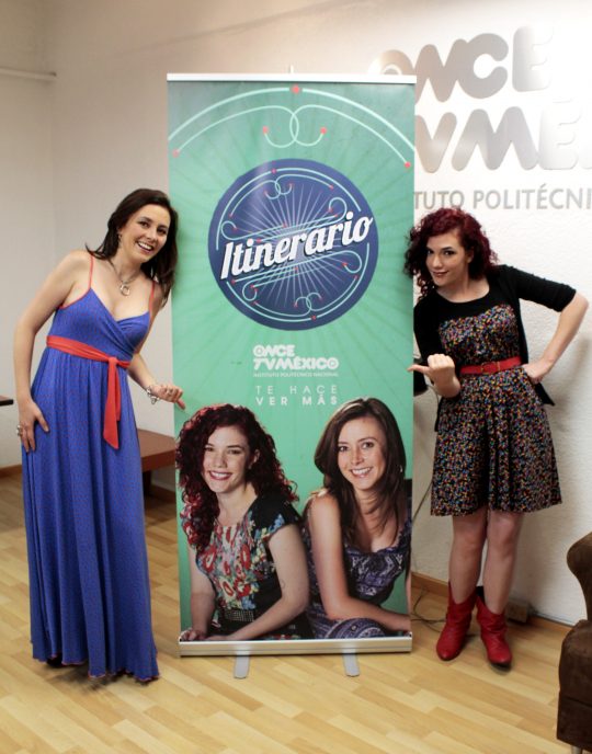 Itinerario, la nueva propuesta cultural de Once TV, con Tamara de Anda y María Roiz 1 itinerario-oncetvmexico