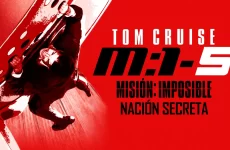 pelicula mision imposible nacion secreta
