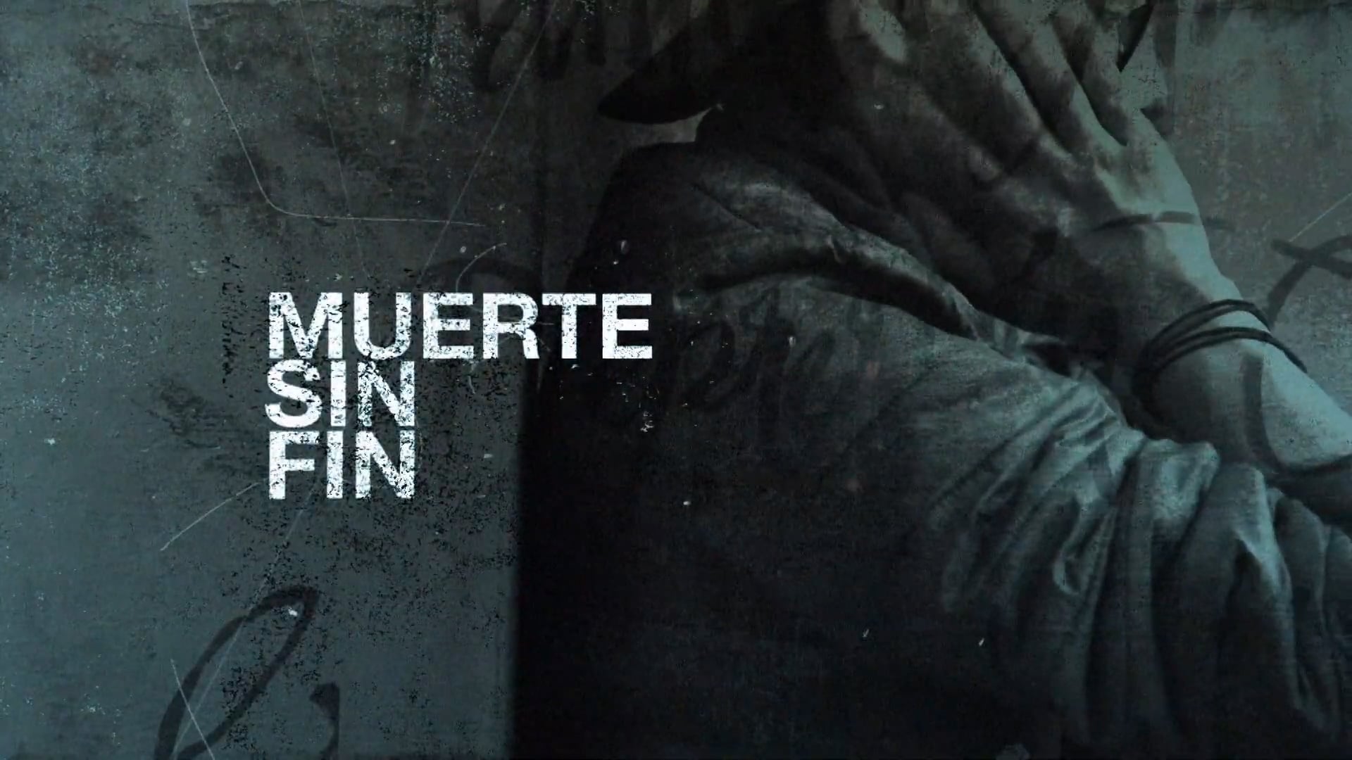muerte sin fin documental once