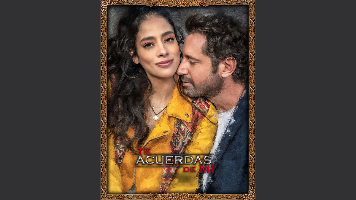 Gran estreno telenovela Te acuerdas de mí Gran estreno telenovela Te acuerdas de mí