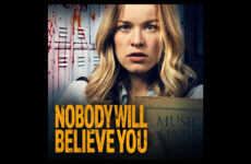 Nobody Will Believe You Lifetime