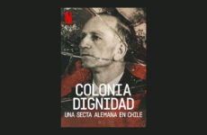 documental colonia dignidad netflix