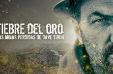Fiebre del oro Las minas perdidas de Dave Turin