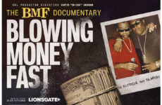 The BMF Documentary: Blowing Money Fast
