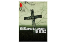 Escena del crimen Los campos de la muerte de Texas Netflix