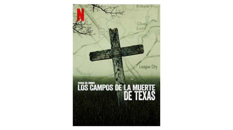 Escena del crimen Los campos de la muerte de Texas Netflix